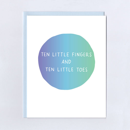 Ten Little Fingers and Ten Little Toes Greeting Card